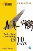 Basic Cloud Computing in 10 Days