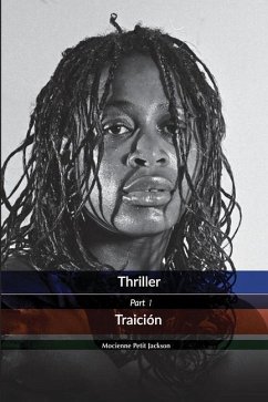 Thriller Traición - Petit Jackson, Mocienne