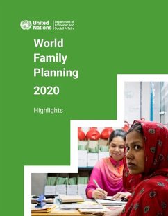 World Family Planning 2020: Highlights - United Nations: Department of Economic and Social Affairs