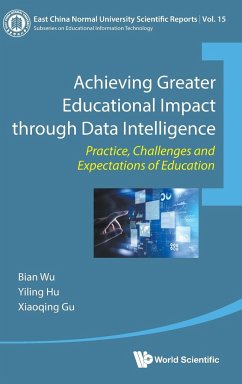 ACHIEVING GREAT EDUCATION IMPACT THROUGH DATA INTELLIGENCE - Bian Wu, Yiling Hu & Xiaoqing Gu