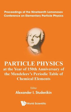 Particle Physics at the Year of 150th Anniversary of the Mendeleev's Periodic Table of Chemical Elements