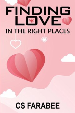 Finding Love In The Right Places - Farabee, Carol