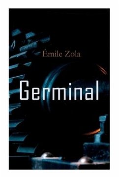 Germinal - Zola, Émile; Ellis, Havelock