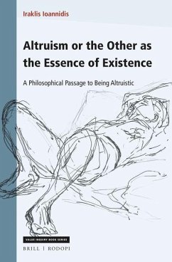 Altruism or the Other as the Essence of Existence - Ioannidis, Iraklis