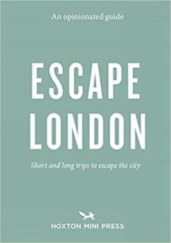Cover An Opinionated Guide: Escape London