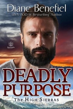 Deadly Purpose - Benefiel, Diane