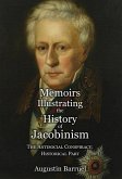 Memoirs Illustrating the History of Jacobinism - Part 4: The Antisocial Conspiracy; Historical Part