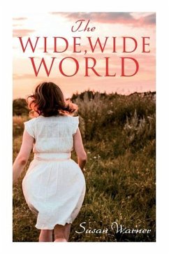 The Wide, Wide World - Warner, Susan