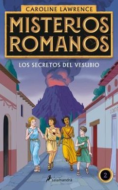 Los Secretos del Vesubio / The Secrets of Vesuvius - Lawrence, Caroline