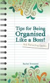 Tips for Being Orgaised Like a Boss! and Motivating Quotes