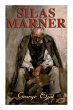 Silas Marner: The Weaver of Raveloe... - Bild 1