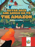 Kayak Jack and Amigo Go to the Amazon