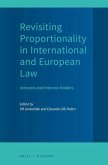 Revisiting Proportionality in International and European Law: Interests and Interest-Holders