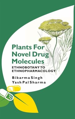 Cover Plants For Novel Drug Molecules: Ethnobotany To Ethnopharmacology