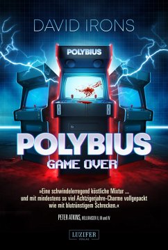 POLYBIUS - GAME OVER (eBook, ePUB) - Irons, David