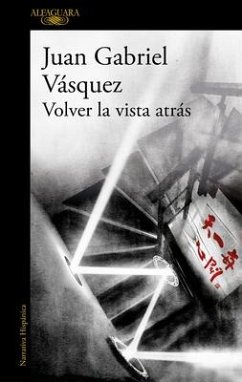 Volver La Vista Atrás / Retrospective - Vasquez, Juan Gabriel
