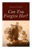 Can You Forgive Her?: Palliser Novel