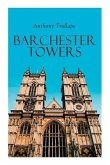 Barchester Towers: Historical Novel