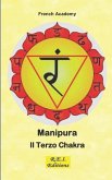 Manipura - Il Terzo Chakra