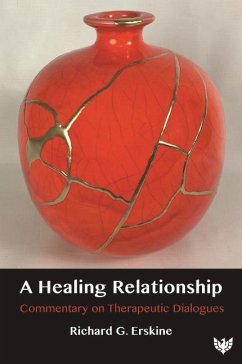 A Healing Relationship - Erskine, Richard G.