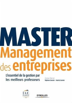 Master Management des entreprises: L'essentiel de la gestion par les meilleurs professeurs. - Saussier, Stéphane; Le, Lannier Aude