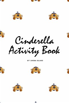 Cinderella Coloring Book for Children (6x9 Coloring Book / Activity Book) - Blake, Sheba