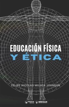 Educación física y ética - Mujica Johnson, Felipe Nicolás