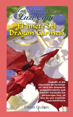El Jinete del Dragón Carmesí - Queen, Eriqa