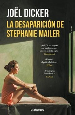 La Desaparición de Stephanie Mailer / The Disappearance of Stephanie Mailer - Dicker, Joël