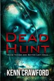Dead Hunt: Some Things Are Better Left Dead