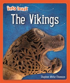 Info Buzz: Early Britons: Vikings - White-Thomson, Stephen