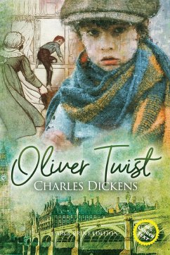 Oliver Twist (Large Print, Annotated) - Dickens, Charles