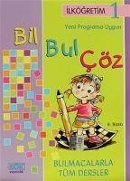 Bil Bul Cöz - Ilkögretim 1 - Yildiz, Veysel; Demir, Nihat