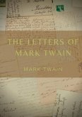 The Letters of Mark Twain: Volume 1 (1853-1866)