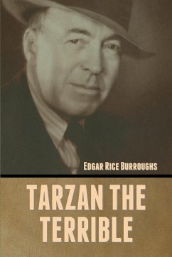 Tarzan the Terrible - Burroughs, Edgar Rice