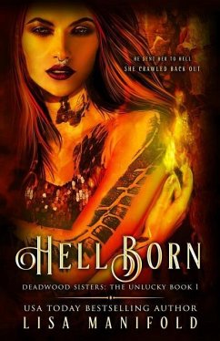 Hellborn: The Unlucky Book 1 - Manifold, Lisa