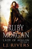 Lady of Avalon Part 2: An Urban Fantasy Adventure