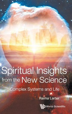 SPIRITUAL INSIGHTS FROM THE NEW SCIENCE - Raima Larter