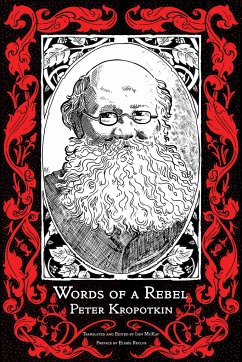 Words of a Rebel - Kropotkin, Peter