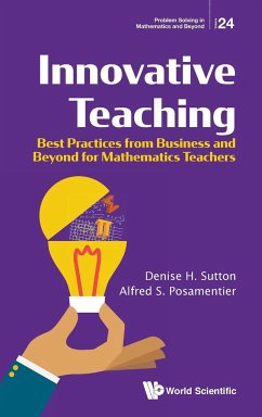 INNOVATIVE TEACHING - Denise H Sutton & Alfred S Posamentier
