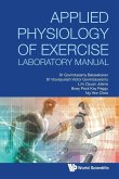 APPLIED PHYSIOLOGY OF EXERCISE LABORATORY MANUAL APPLIED PHYSIOLOGY OF EXERCISE LABORATORY MANUAL