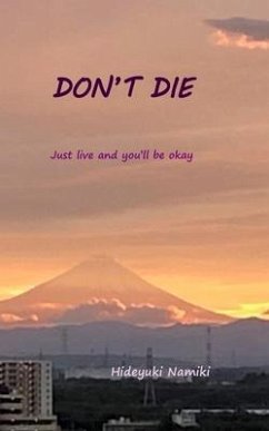 Cover Don't Die: Just live and you'll be okay