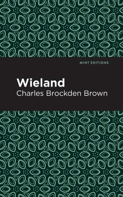 Wieland - Brown, Charles Brockden