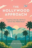 The Hollywood Approach