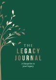 The Legacy Journal The Legacy Journal