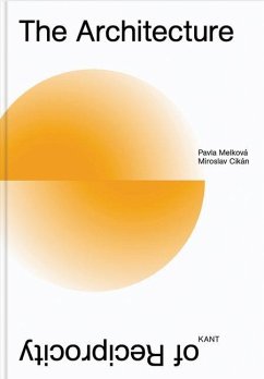 The Architecture of Reciprocity - Melkova, Pavla; Cikán, Miroslav