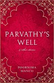 Parvathy's Well & Other Stories (India Books) (eBook, ePUB)
