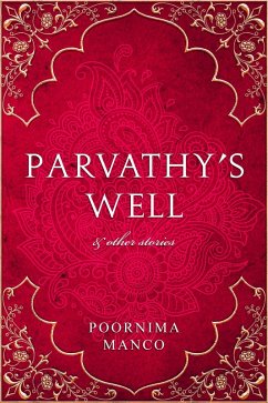 Cover Parvathy's Well & Other Stories (India Books) (eBook, ePUB)