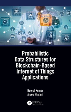 Cover Probabilistic Data Structures for Blockchain-Based Internet of Things Applications (eBook, PDF)