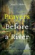 Prayers Before a River - Bild 1